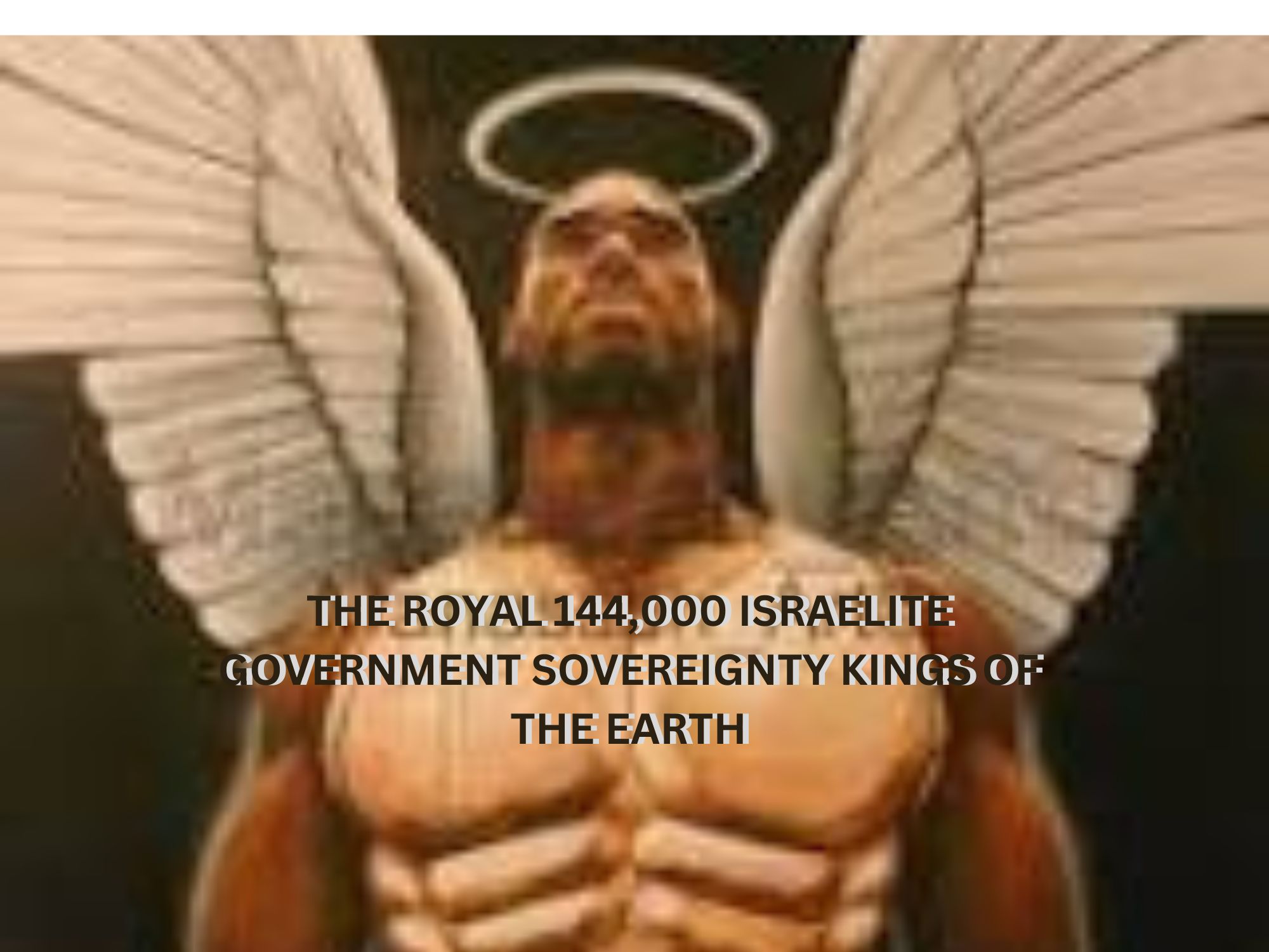 THE ISRAELITE GOVERNMENT 144,000 AMBASSADORS OF CHRIST